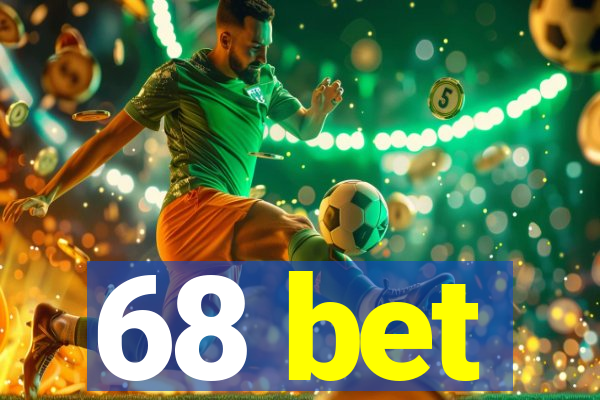 68 bet